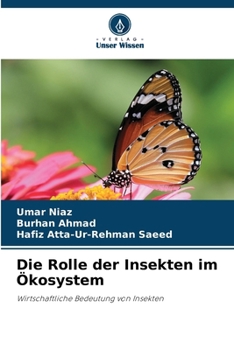 Paperback Die Rolle der Insekten im Ökosystem [German] Book