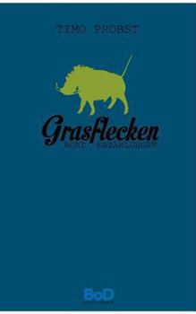 Paperback Grasflecken: Acht Erzählungen [German] Book