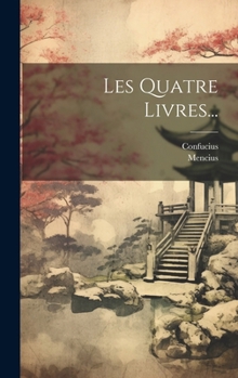 Hardcover Les Quatre Livres... [Chinese] Book