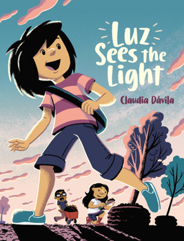 Paperback Luz Sees the Light Book