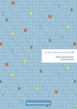 Paperback Les petits cahiers du changement [French] Book