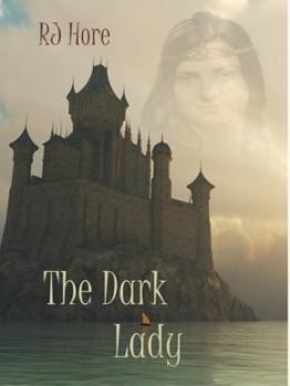 The Dark Lady - Book  of the Dark Lady Trilogy