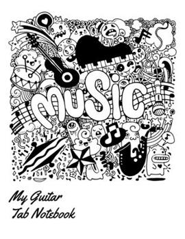 Paperback Guitar Tab Notebook: My Guitar Tablature Book - Blank Music Journal for Guitar Music Notes - More than 100 pages Book