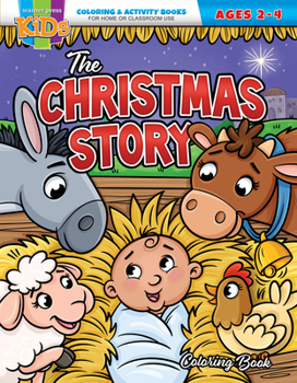 Paperback The Christmas Story: Coloring Book for Ages 2-4 Book
