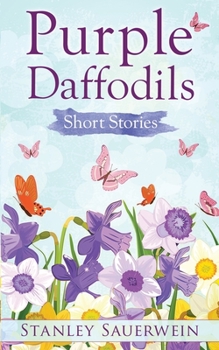 Paperback Purple Daffodils: Short Stories Book