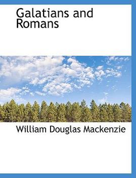 Galatians and Romans