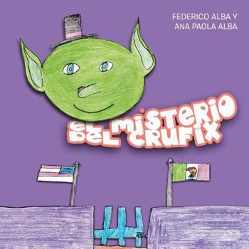 Paperback El Misterio del Crufix [Spanish] Book