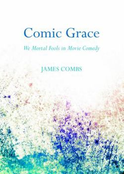 Hardcover Comic Grace: We Mortal Fools in Movie Comedy Book