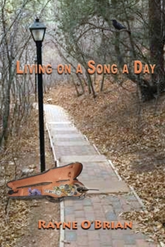 Paperback Living on a Song a Day Book