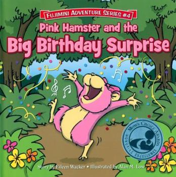 Hardcover Pink Hamster and the Big Birthday Surprise Book