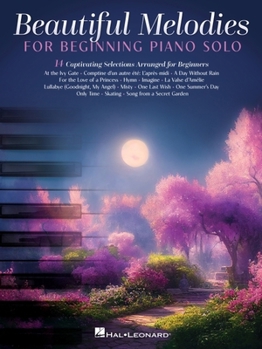 Paperback Beautiful Melodies for Beginning Piano Solo: 14 Captivating Selections Arranged for Beginners Book