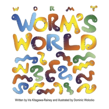 Paperback Wormy Worm's World Book