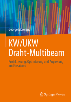 Hardcover Kw/Ukw Draht-Multibeam: Projektierung, Optimierung Und Anpassung Am Einsatzort [German] Book