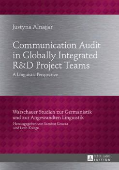 Hardcover Communication Audit in Globally Integrated RU38D Project Teams: A Linguistic Perspective Book