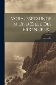 Paperback Voraussetzungen und Ziele des Erkennens... [German] Book