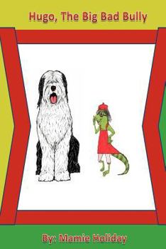 Paperback Hugo, The Big Bad Bully Book