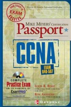 Paperback Mike Meyers' CCNA (TM) Exam Passport (Exam 640-507) [With CD-ROM] Book
