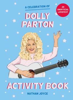 Paperback A Celebration of Dolly Parton: The Activity Book