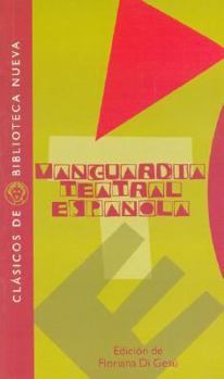 Paperback VANGUARDIA TEATRAL ESPAnOLA (Spanish Edition) [Spanish] Book