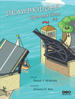 Hardcover Drawbridges: Open and Close Book