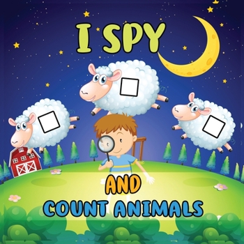 Paperback I Spy And Count Animals: Activity Book For Toddlers 2-5 Year Olds / Picture Game A-Z / Guessing for Kids Book