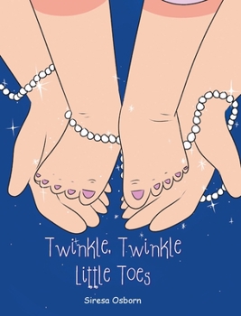 Hardcover Twinkle, Twinkle Little Toes Book