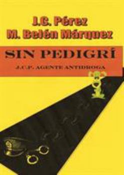 Paperback Sin Pedigrí [Spanish] Book