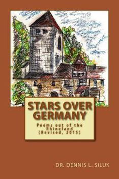 Paperback Stars over Germany: ((Poems out of the Rhineland) (Revised, 2015)) Book