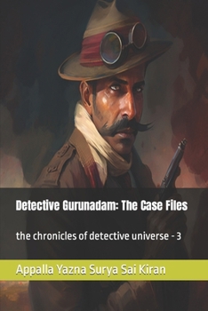 Paperback Detective Gurunadam: The Case Files: the chronicles of detective universe - 3 Book