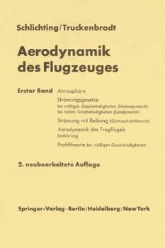 Paperback Aerodynamik Des Flugzeuges: Erster Band Grundlagen Aus Der Strömungsmechanik Aerodynamik Des Tragflügels (Teil I) [German] Book