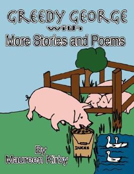Paperback Greedy George with Other Stories and Poems Book
