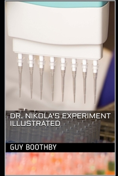 Paperback Dr. Nikola's Experiment Illustrated Book