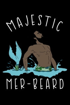 Paperback Majestic Mer Beard: College Ruled Notebook Book