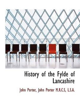 Paperback History of the Fylde of Lancashire Book