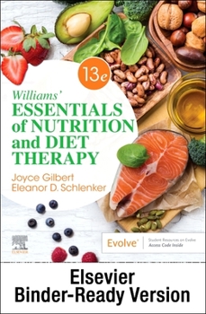 Loose Leaf Williams' Essentials of Nutrition and Diet Therapy - Binder Ready: Williams' Essentials of Nutrition and Diet Therapy - Binder Ready Book