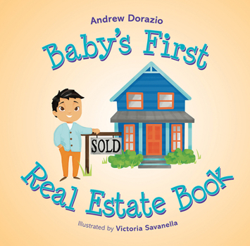 Hardcover Baby's First Real Estate Book