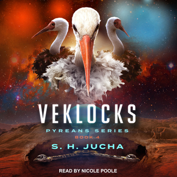 Veklocks - Book #4 of the Pyreans