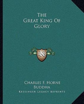 Paperback The Great King Of Glory Book