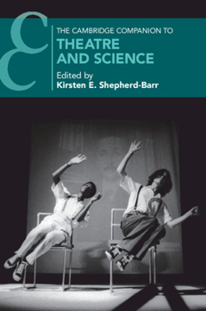 Paperback The Cambridge Companion to Theatre and Science Book