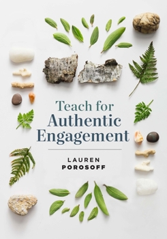 Paperback Teach for Authentic Engagement Book