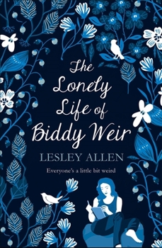 Paperback The Lonely Life of Biddy Weir Book
