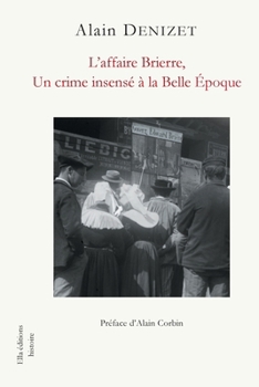 Paperback L'affaire Brierre: Edition enrichie [French] Book