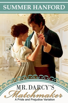 Paperback Mr. Darcy's Matchmaker Book