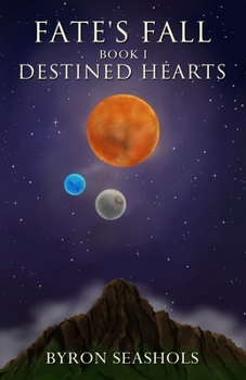 Paperback Fate's Fall: Book I: Destined Hearts Book