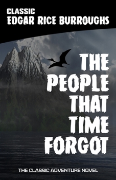 Paperback The People that Time Forgot Book