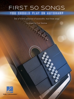 Paperback First 50 Songs You Should Play on Autoharp Book