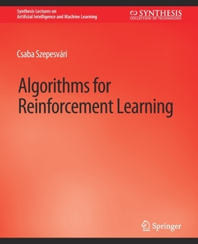 Paperback Algorithms for Reinforcement Learning Book