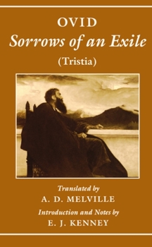 Hardcover Sorrows of an Exile: Tristia Book