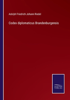 Paperback Codex diplomaticus Brandenburgensis [German] Book