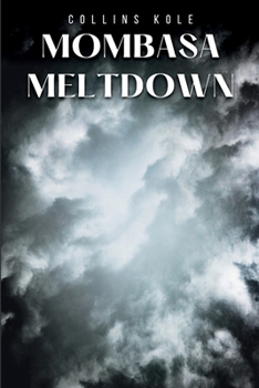 Paperback Mombasa Meltdown Book